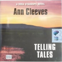 Telling Tales written by Ann Cleeves performed by Janine Birkett on Audio CD (Unabridged)